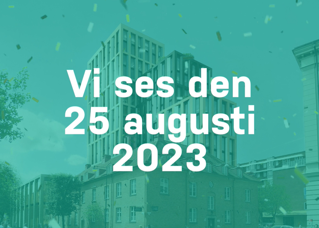 Science Park Towers med texten "Vi ses den 25 augusti 2023".
